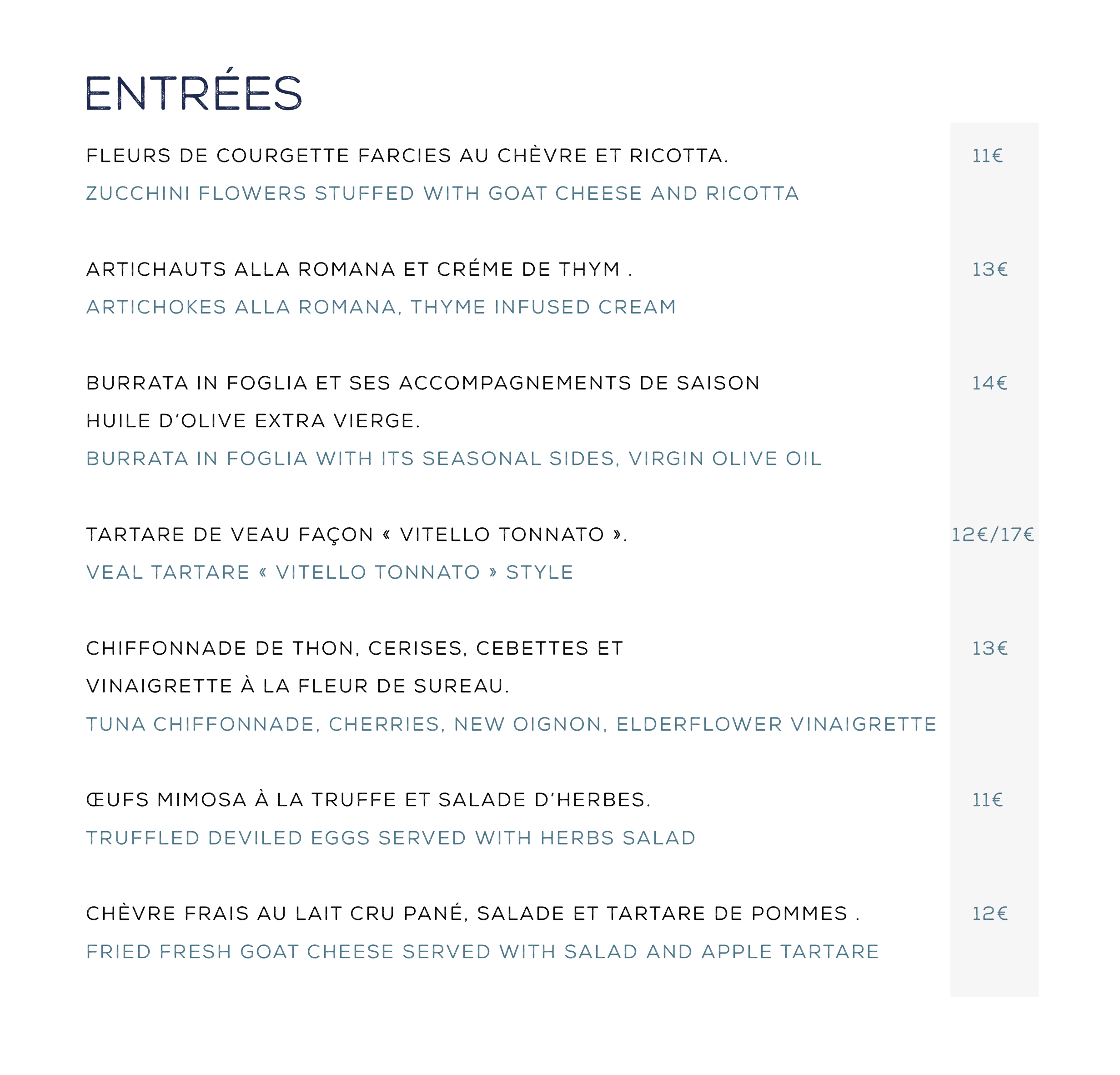 Nos Menus, entrées et plats de saison ainsi qu'une ardoise de